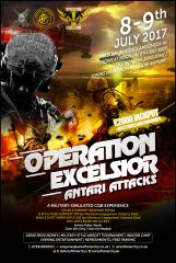 OPERATION EXCELSIOR | #ANTARIATTACKS - The Debut MilSim by Airsoft Anarchy - 08-07-2017 - ONE AWESOME MISSION. ZERO MERCY!