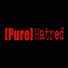 [Pure]Hatred